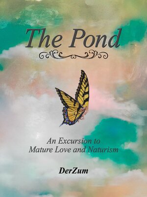cover image of The Pond--An Excursion to Naturism